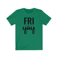 Friyay - T-shirt