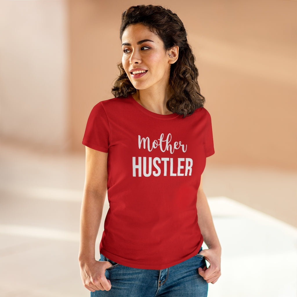 Mother Hustler - T-shirt