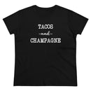 Tacos and Champagne - T-shirt