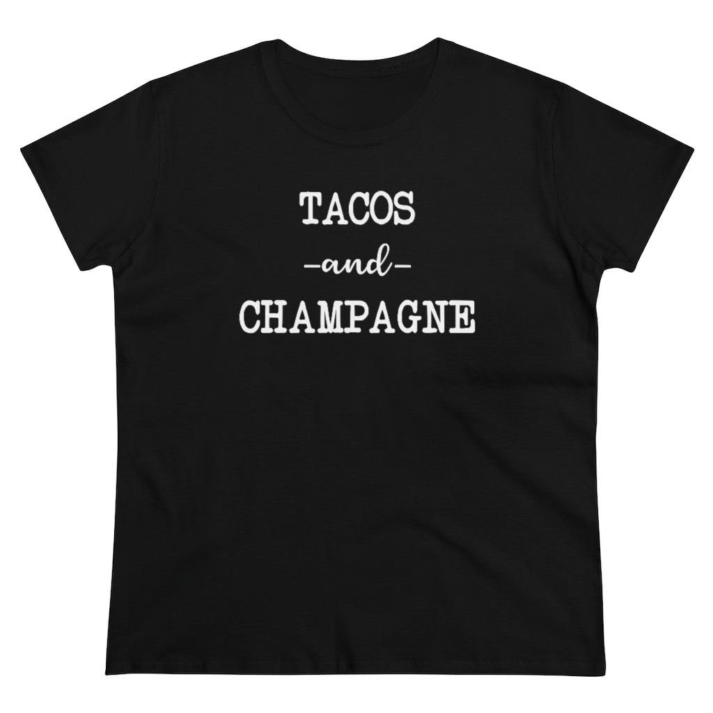 Tacos and Champagne - T-shirt