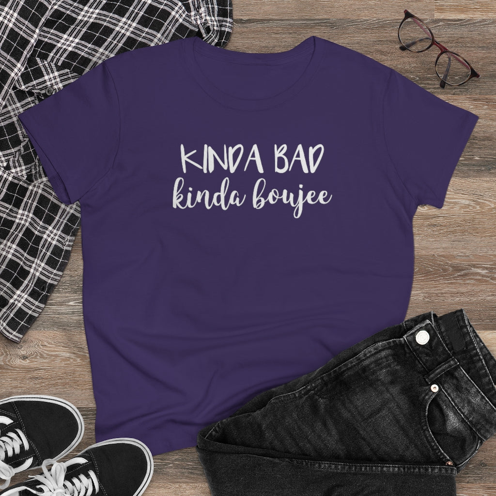 Kinda Bad, Kinda Boujee - T-shirt