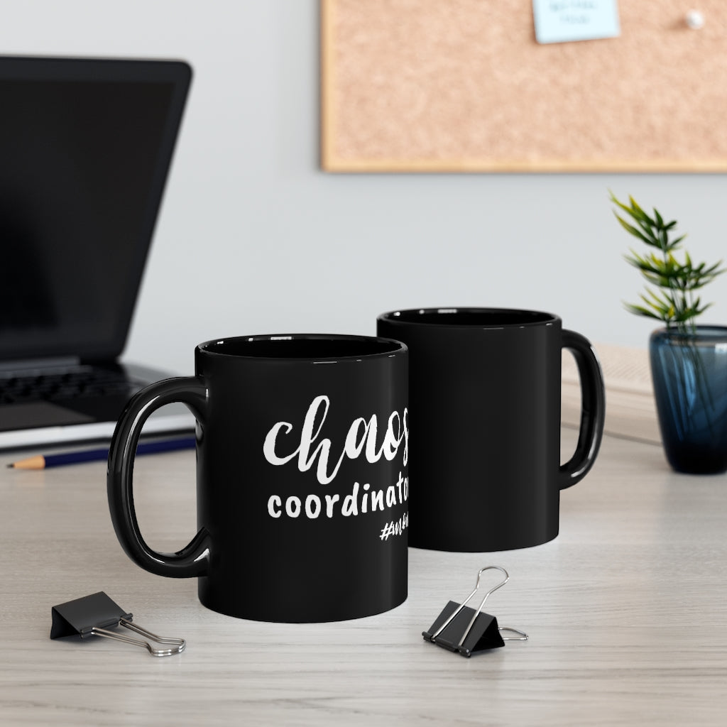 Chaos Coordinator #Mom - Mug 11oz
