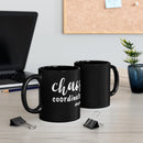Chaos Coordinator #Mom - Mug 11oz