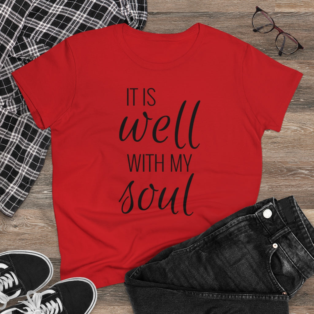 It Is Well With My Soul - T-shirt