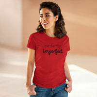 Perfectly Imperfect - T-shirt