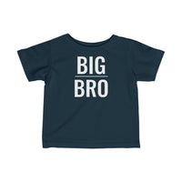 Big Bro - Infant T-shirt