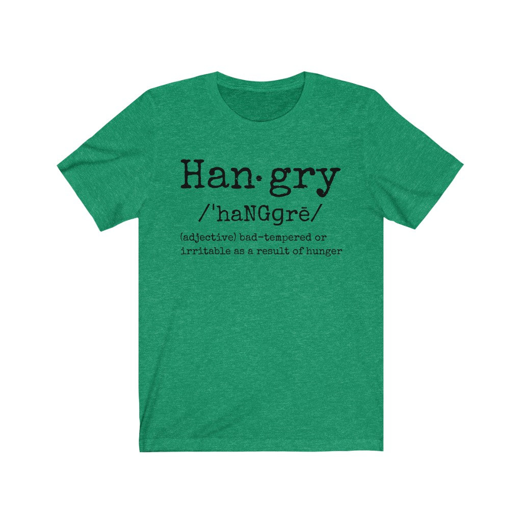 Hangry - T-shirt