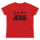 Y'all Need Jesus - T-shirt