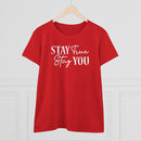 Stay True Stay You - T-shirt