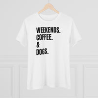 Weekends Coffee & Dogs - T-shirt