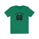 This Guy Just Turned 60 - T-shirt