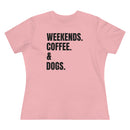 Weekends Coffee & Dogs - T-shirt