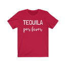 Tequila Por Favor - T-shirt
