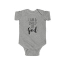 I Am A Child Of God - Onesie