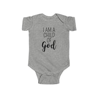 I Am A Child Of God - Onesie