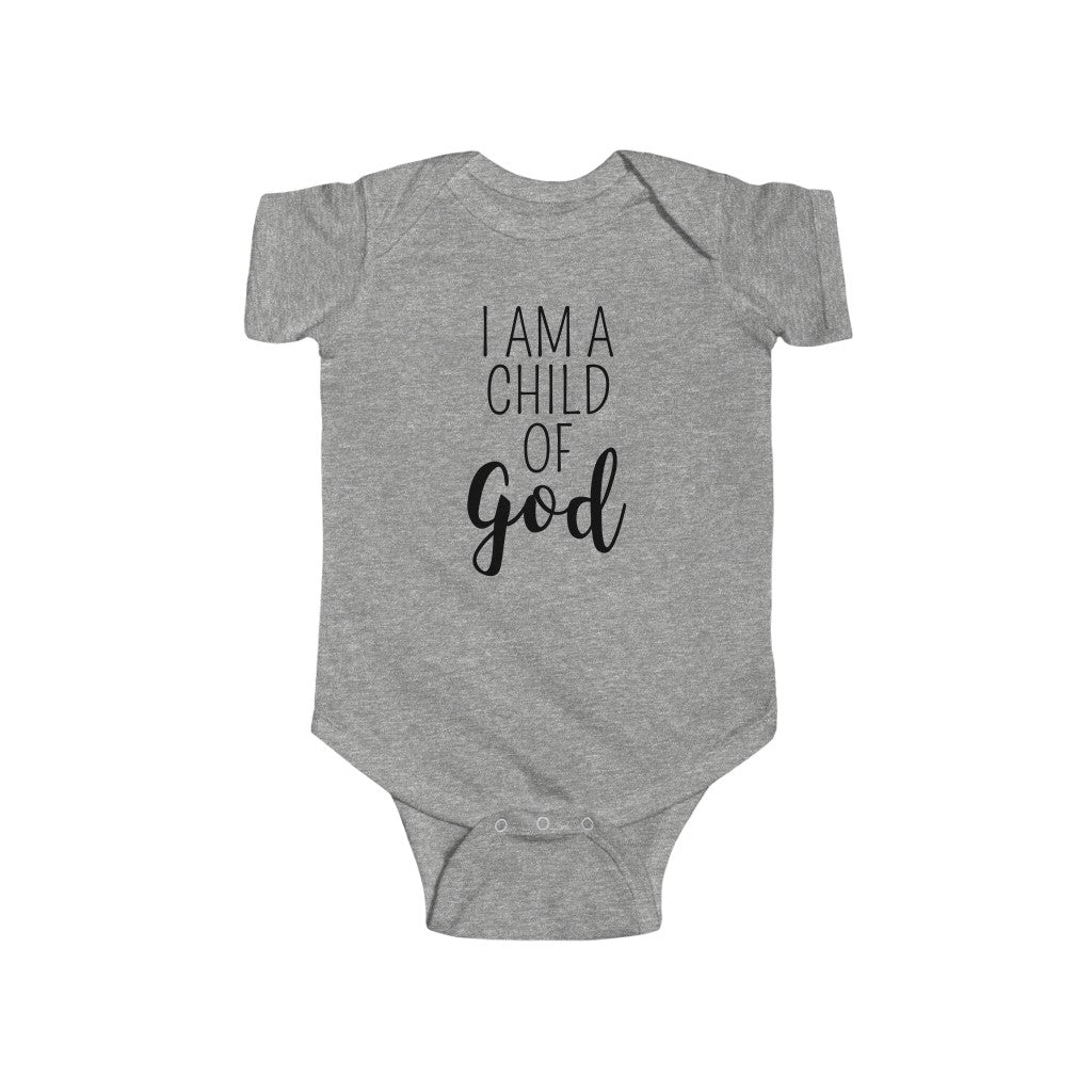 I Am A Child Of God - Onesie