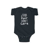 Crib Hair Don't Care - T-shirt