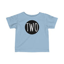 Two - Infant T-shirt