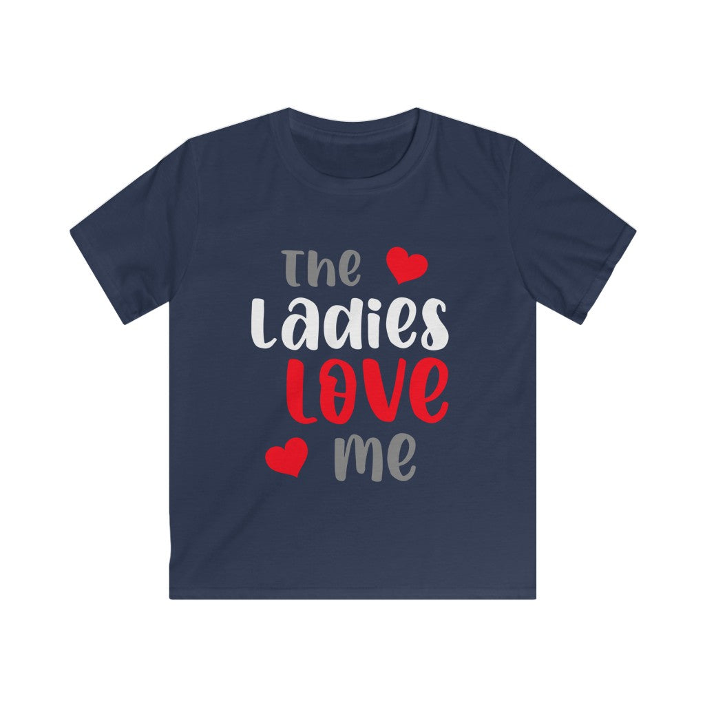 The Ladies Love Me - Kids T-shirt