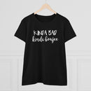 Kinda Bad, Kinda Boujee - T-shirt