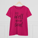 It Is Well With My Soul - T-shirt