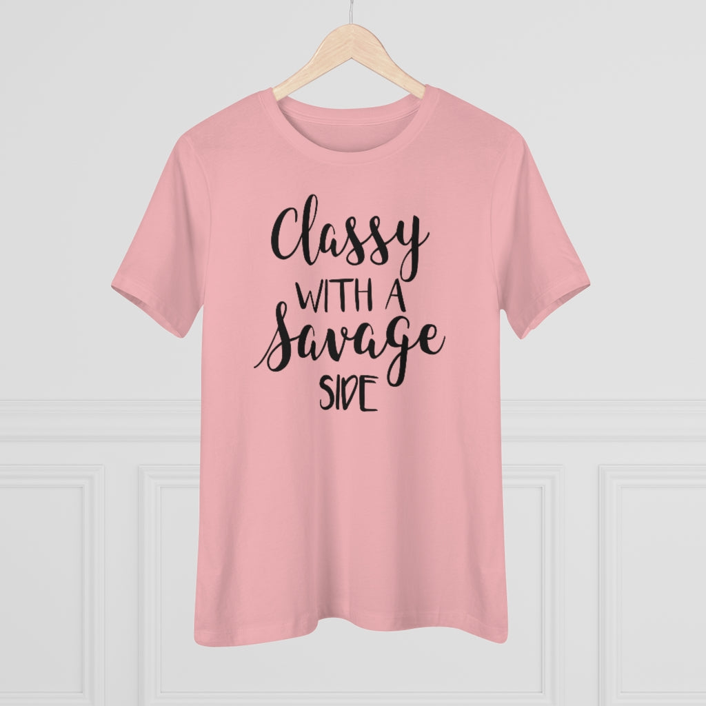 Classy With A Savage Side - T-shirt
