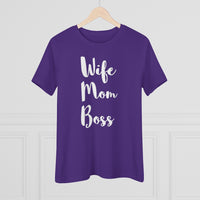 Wife Mom Boss - T-shirt