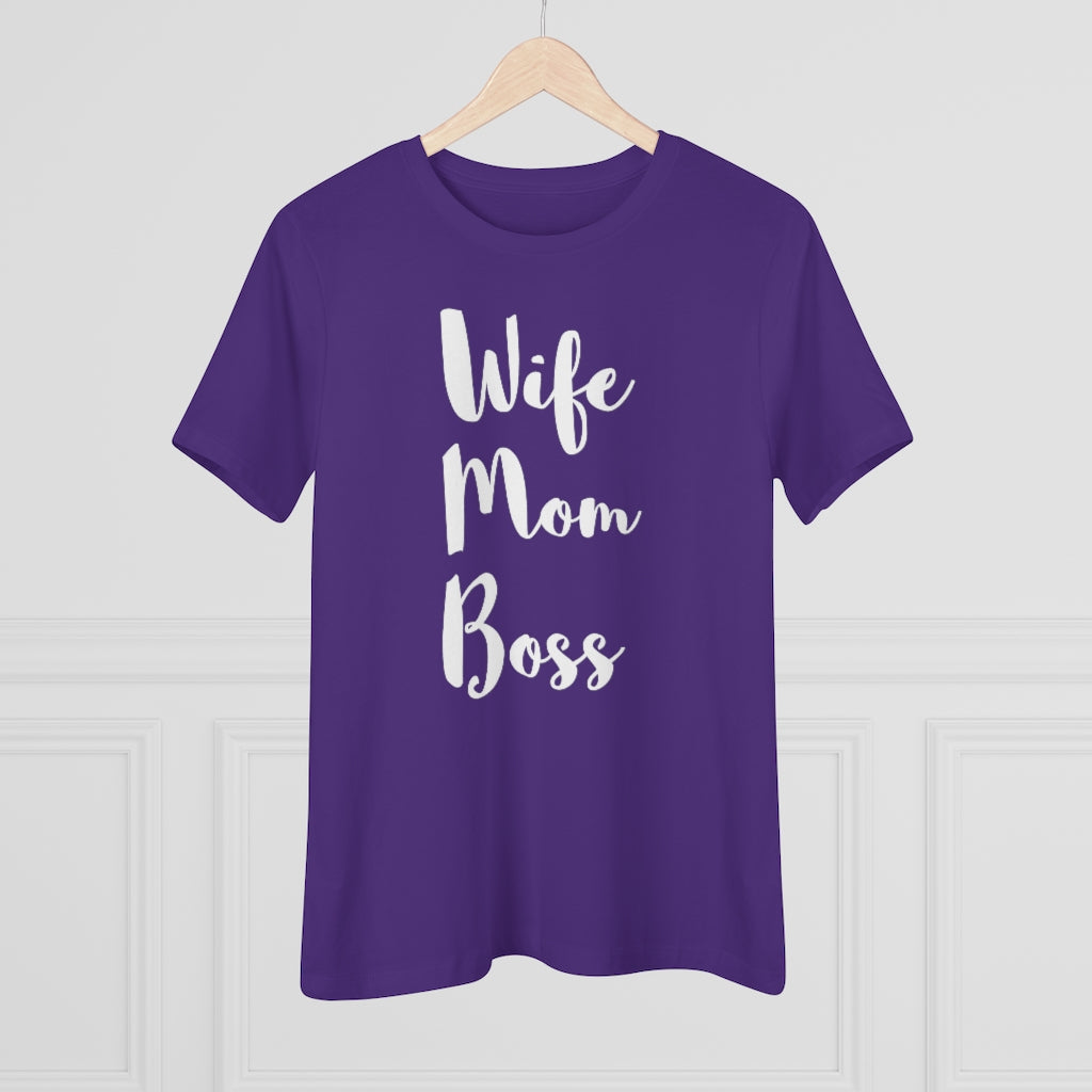 Wife Mom Boss - T-shirt