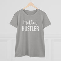 Mother Hustler - T-shirt