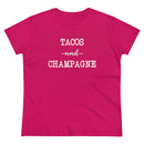 Tacos and Champagne - T-shirt
