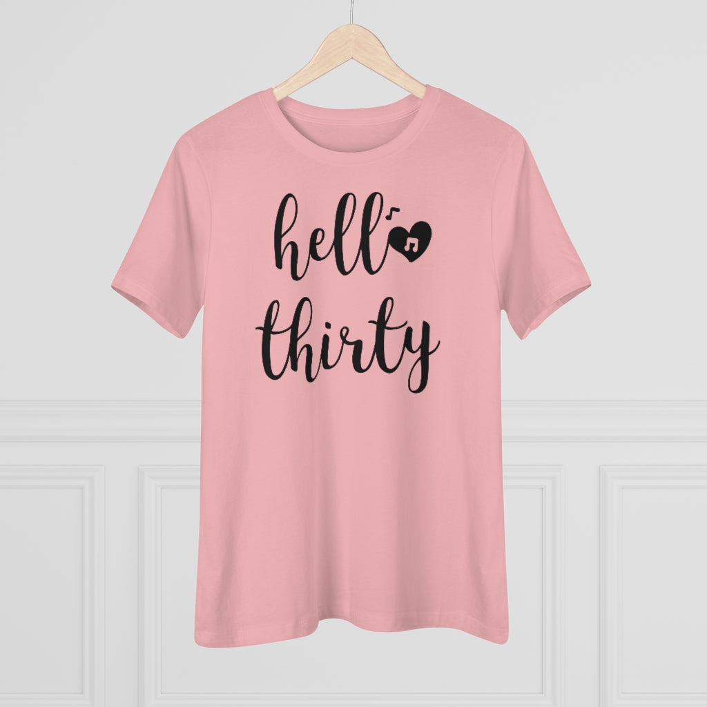 Hello Thirty - T-shirt