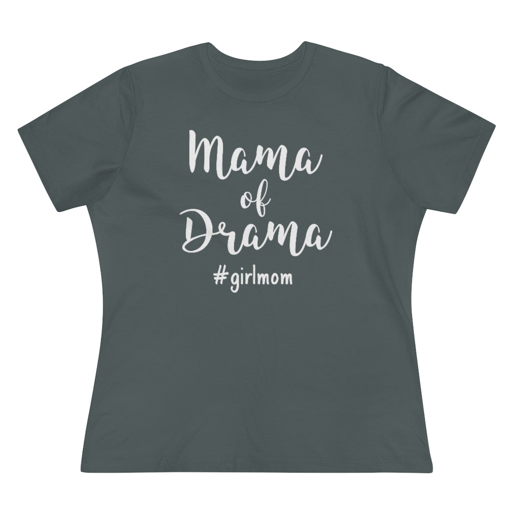 Mama of Drama - T-shirt