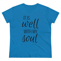 It Is Well With My Soul - T-shirt