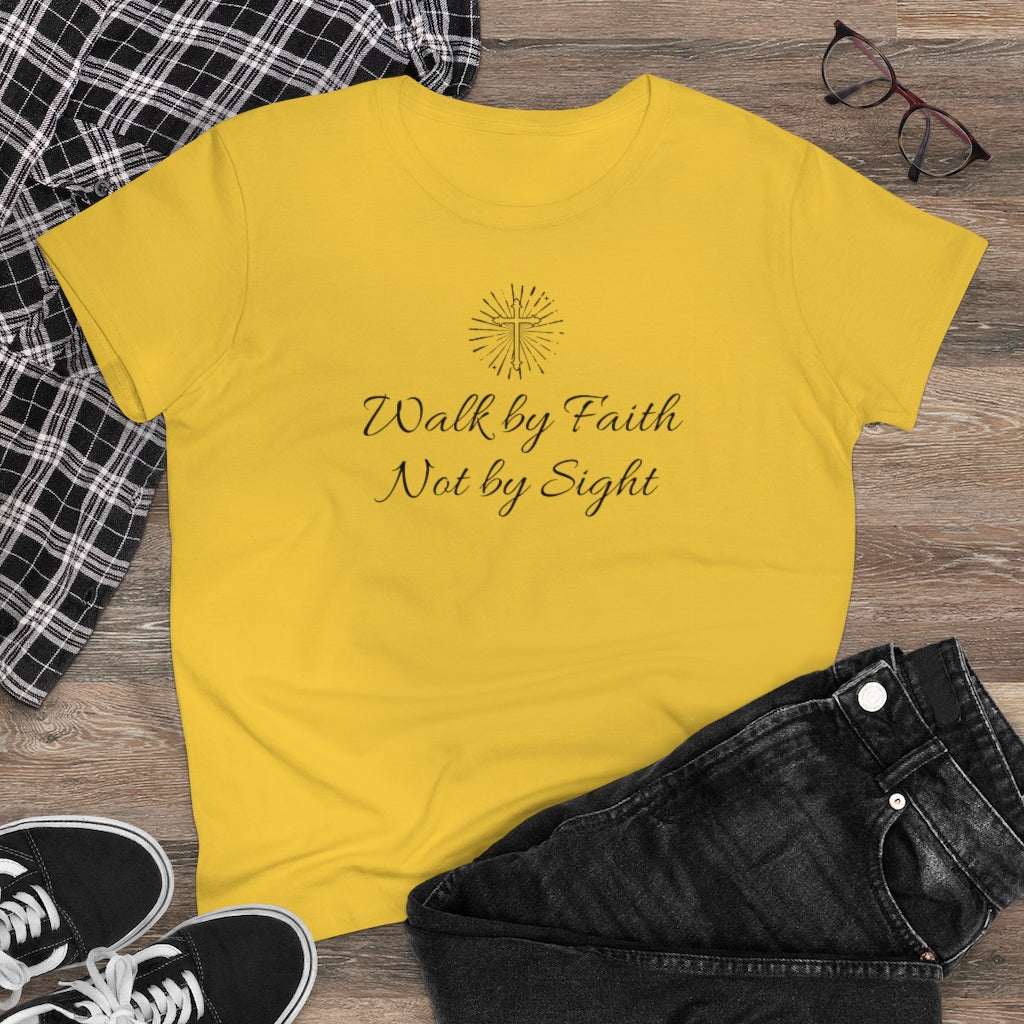 Walk By Faith Not By Sight - T-shirt