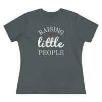 Raising Little People - T-shirt