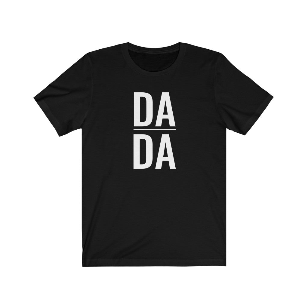 Dada - T-shirt - Grumpy Uncle Apparel