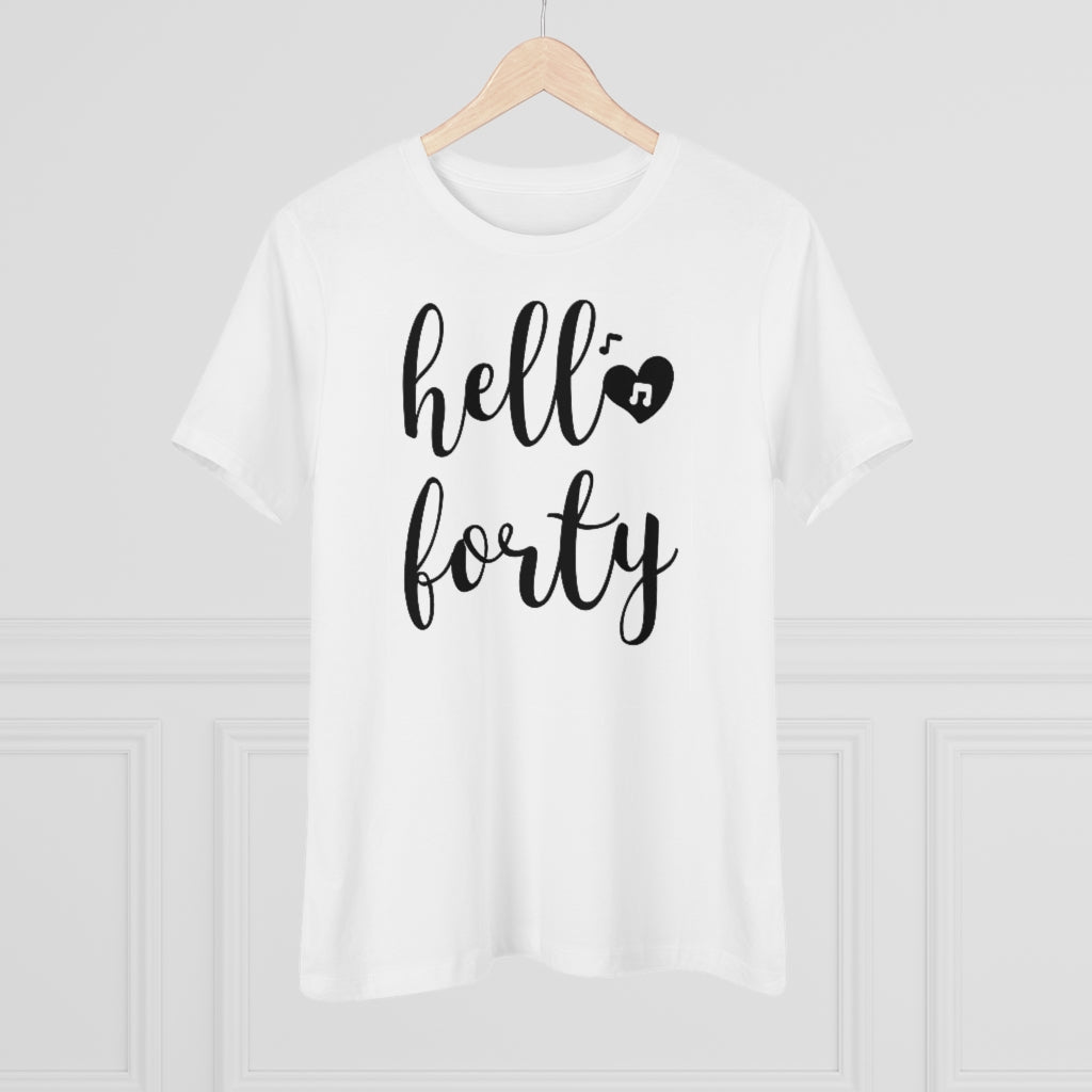 Hello Forty - T-shirt