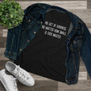 No Act of Kindness Is Ever Wasted - T-shirt