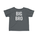 Big Bro - Infant T-shirt