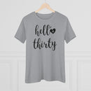 Hello Thirty - T-shirt