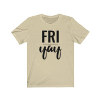 Friyay - T-shirt