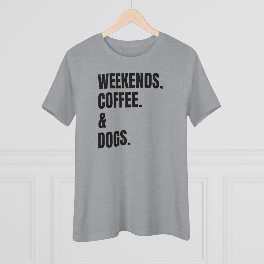 Weekends Coffee & Dogs - T-shirt