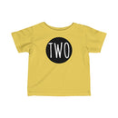 Two - Infant T-shirt