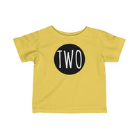 Two - Infant T-shirt
