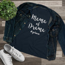Mama of Drama - T-shirt