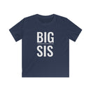 Big Sis - Kids T-shirt