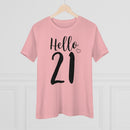 Hello 21 - T-shirt