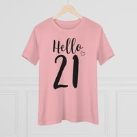 Hello 21 - T-shirt