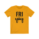 Friyay - T-shirt
