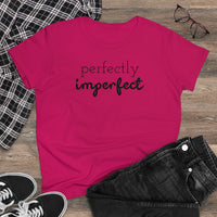 Perfectly Imperfect - T-shirt